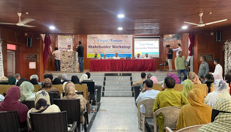 Stakeholder Workshop on Project Fankaar Held in Budgam